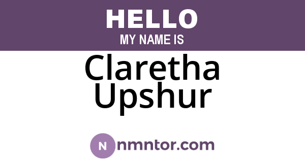 Claretha Upshur