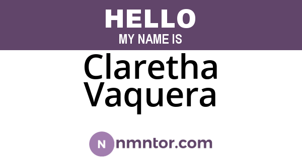 Claretha Vaquera