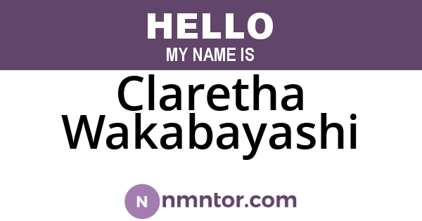Claretha Wakabayashi
