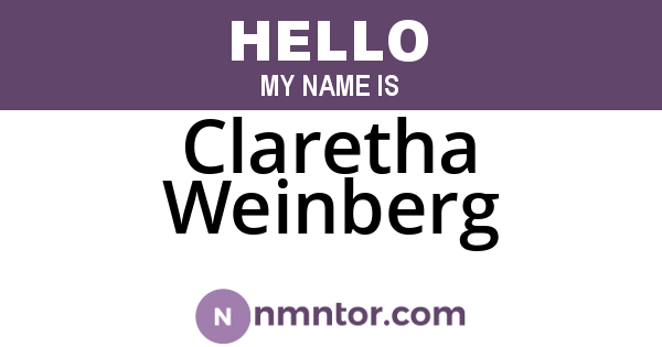 Claretha Weinberg
