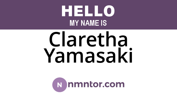 Claretha Yamasaki