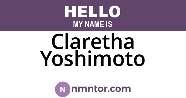 Claretha Yoshimoto