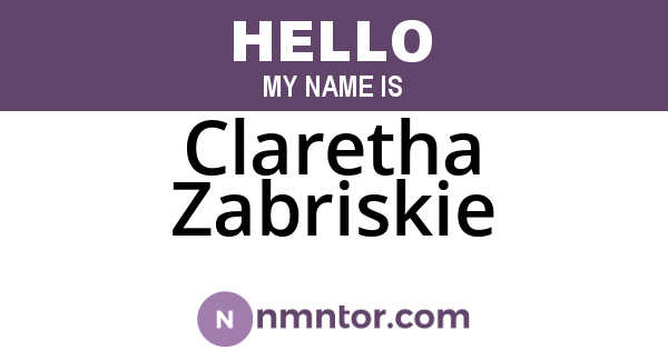 Claretha Zabriskie