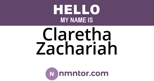 Claretha Zachariah