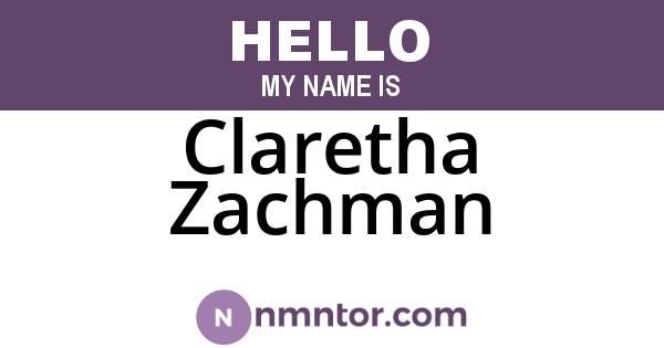Claretha Zachman