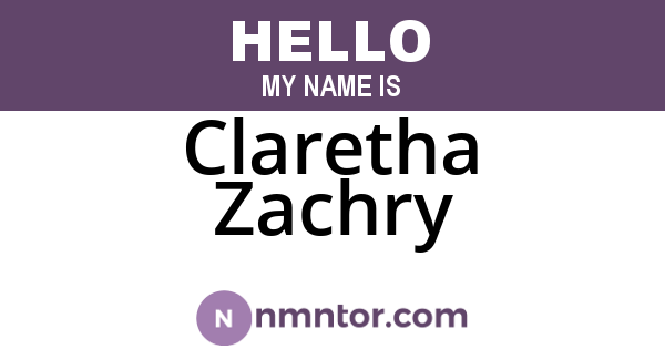 Claretha Zachry