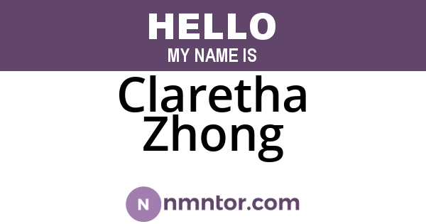 Claretha Zhong