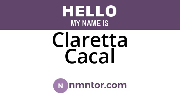 Claretta Cacal