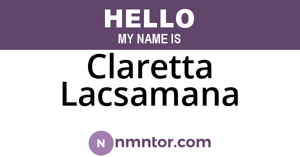 Claretta Lacsamana