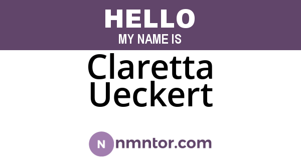 Claretta Ueckert