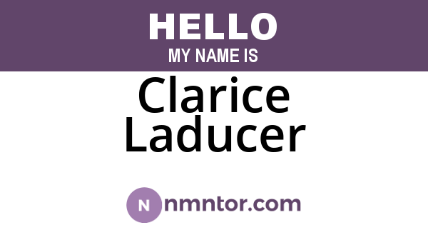 Clarice Laducer