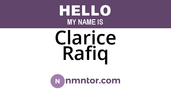 Clarice Rafiq