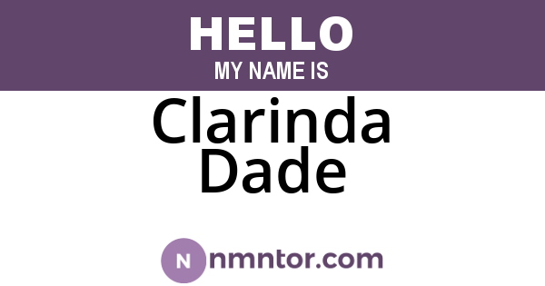 Clarinda Dade