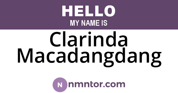 Clarinda Macadangdang