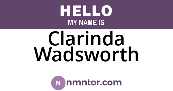 Clarinda Wadsworth