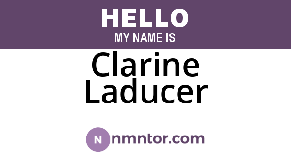 Clarine Laducer