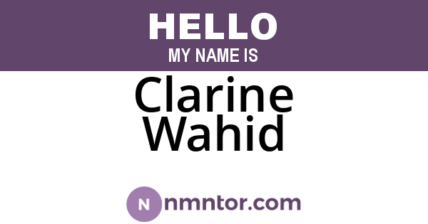 Clarine Wahid