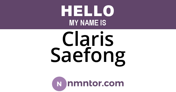 Claris Saefong