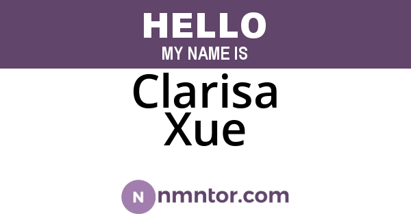 Clarisa Xue