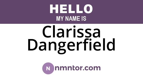 Clarissa Dangerfield