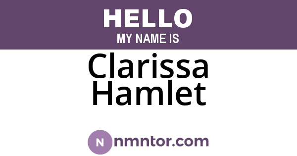 Clarissa Hamlet