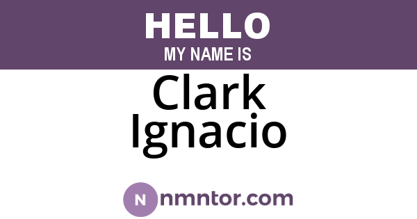 Clark Ignacio