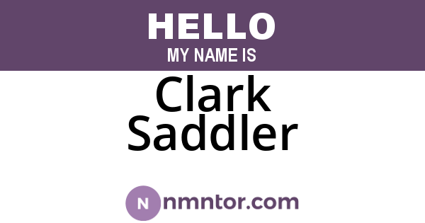 Clark Saddler