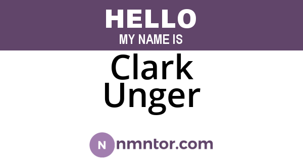 Clark Unger