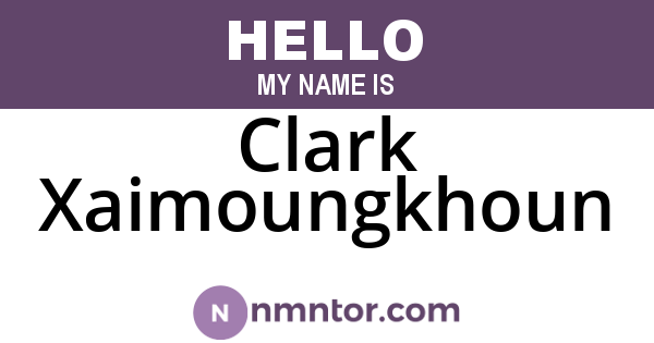 Clark Xaimoungkhoun