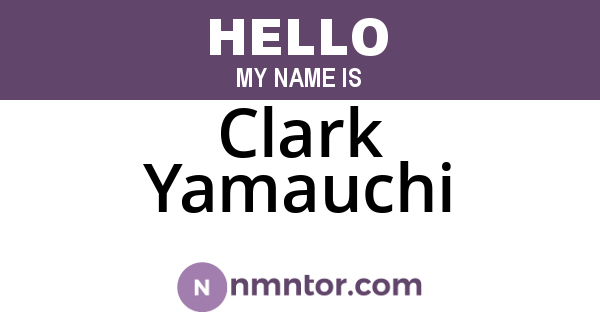 Clark Yamauchi