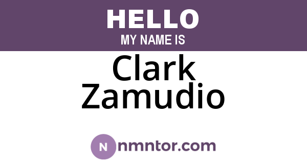 Clark Zamudio