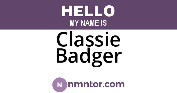 Classie Badger