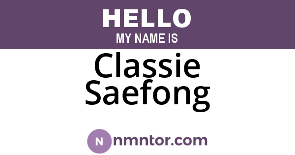 Classie Saefong