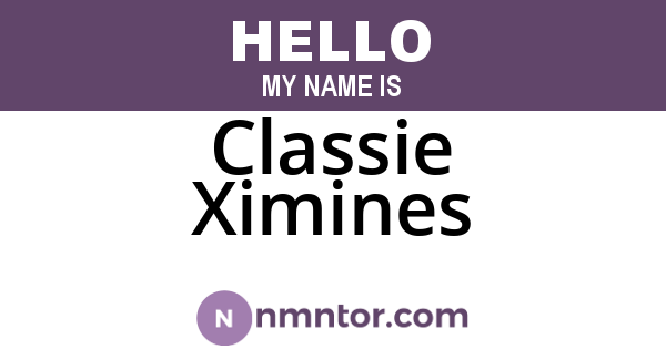 Classie Ximines