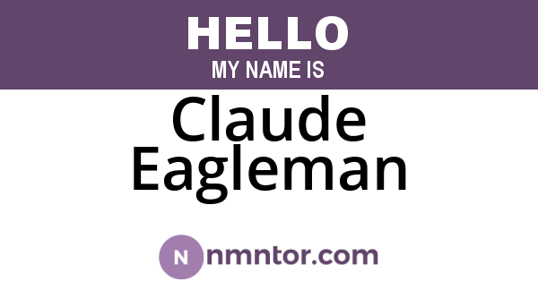 Claude Eagleman