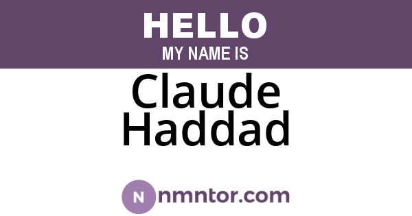 Claude Haddad