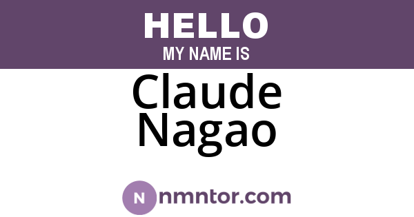 Claude Nagao