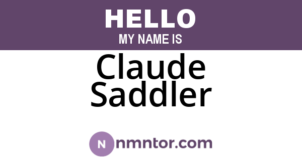 Claude Saddler