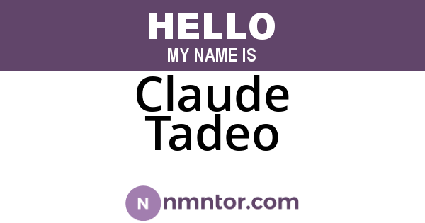 Claude Tadeo