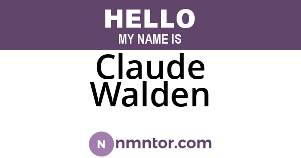 Claude Walden