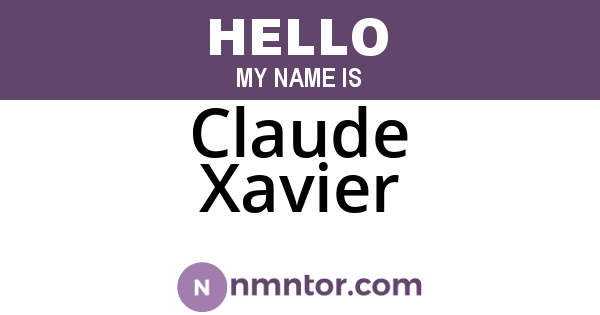 Claude Xavier