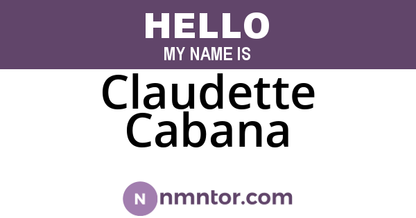 Claudette Cabana