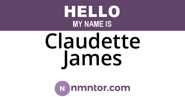 Claudette James