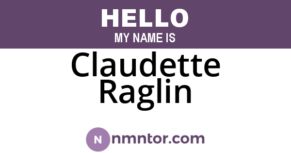 Claudette Raglin