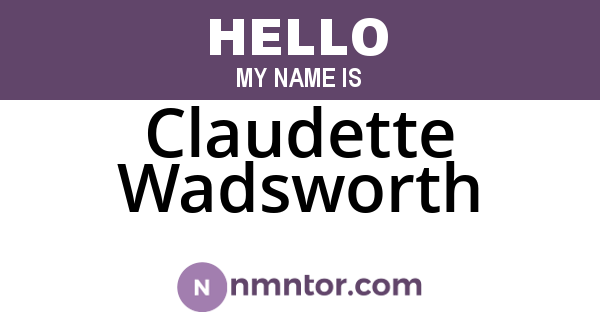Claudette Wadsworth