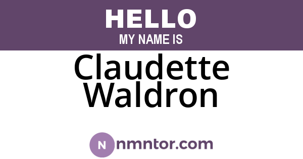 Claudette Waldron