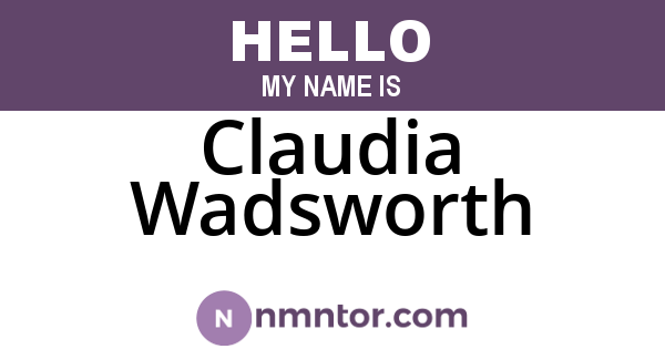 Claudia Wadsworth