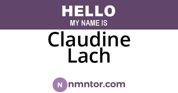 Claudine Lach