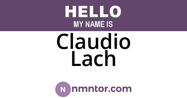 Claudio Lach