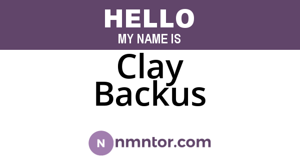Clay Backus